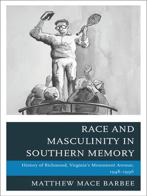 cover image of Race and Masculinity in Southern Memory